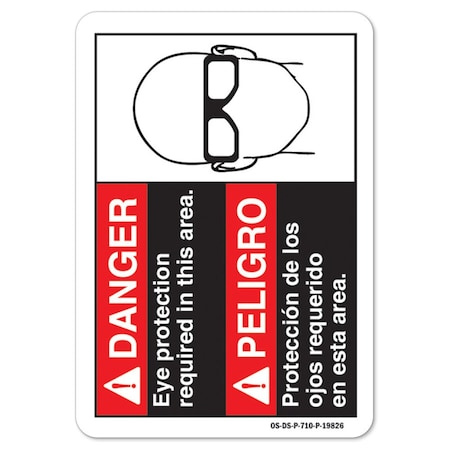 OSHA Danger Sign Danger Eye Protection Required In Area, Bilingual Spanish 24in X 18in Rigid Plastic
